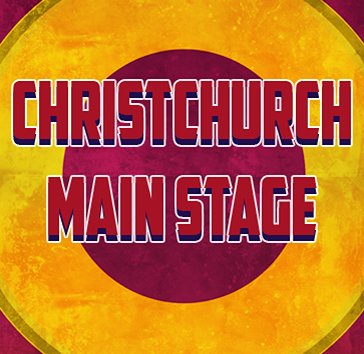 Christchurch Main Stage